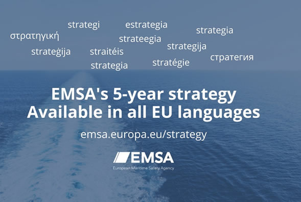 EMSA's 5-year strategy. Available in all EU Languages