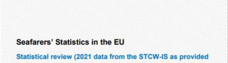 Seafarer Statistics in the EU - Statistical review (2021 data STCW-IS)