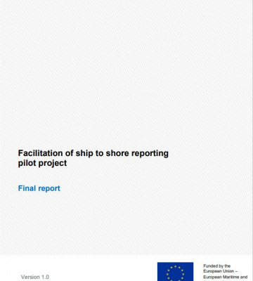Facilitation of ship to shore reporting pilot project