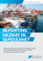Reporting Hazmat in SafeSeaNet: Obtaining accurate information on dangerous and polluting goods on board ships