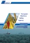 The Pollution Preparedness & Response activities of the European Maritime Safety Agency - Reports 