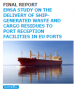 Study on the Delivery of Ship-generated Waste and Cargo Residues to Port Reception Facilities in EU Ports
