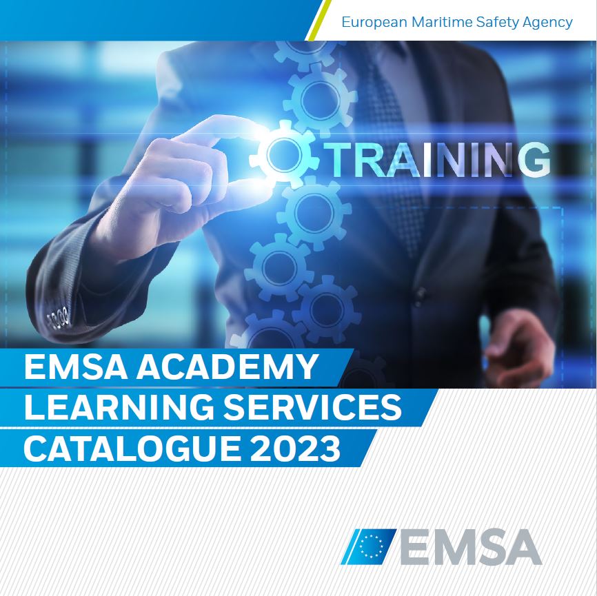 Latest News - EMSA Academy 2023. Learning Services Catalogue - EMSA -  European Maritime Safety Agency